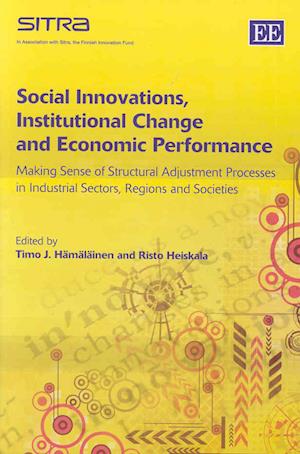 Social Innovations, Institutional Change and Economic Performance