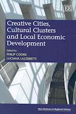 Creative Cities, Cultural Clusters and Local Economic Development