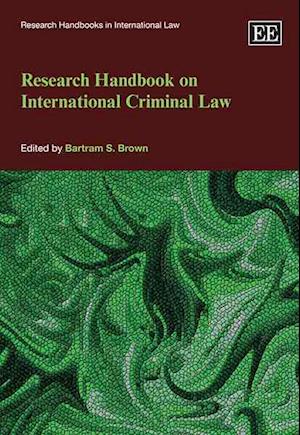 Research Handbook on International Criminal Law