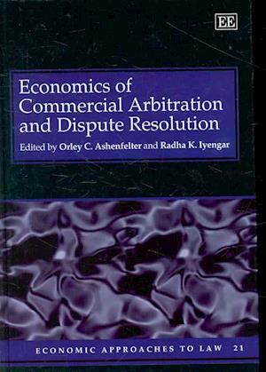 Economics of Commercial Arbitration and Dispute Resolution