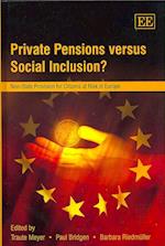 Private Pensions versus Social Inclusion?