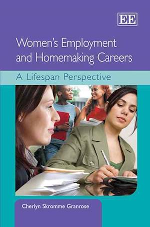 Women’s Employment and Homemaking Careers