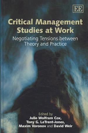 Critical Management Studies at Work