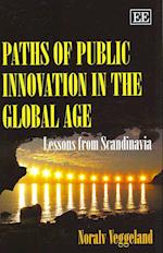 Paths of Public Innovation in the Global Age