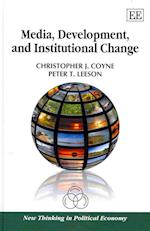 Media, Development, and Institutional Change