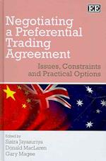 Negotiating a Preferential Trading Agreement