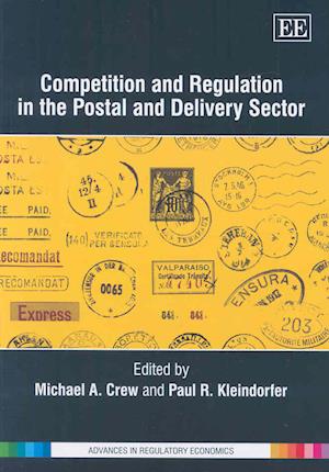 Competition and Regulation in the Postal and Delivery Sector