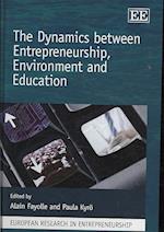 The Dynamics between Entrepreneurship, Environment and Education