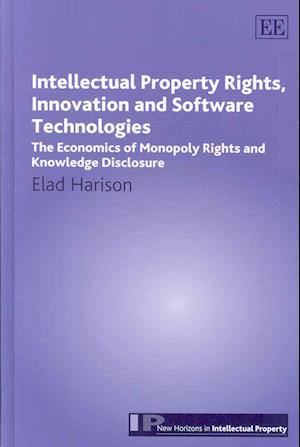 Intellectual Property Rights, Innovation and Software Technologies