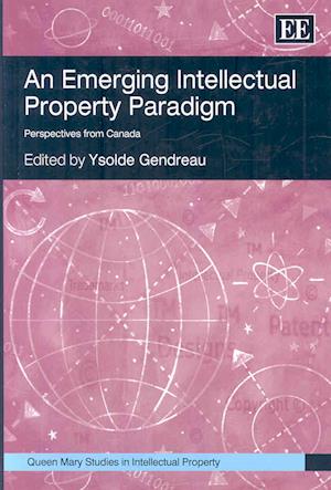 An Emerging Intellectual Property Paradigm