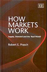 How Markets Work