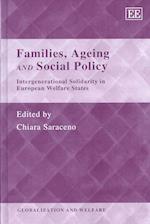 Families, Ageing and Social Policy