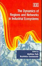 The Dynamics of Regions and Networks in Industrial Ecosystems
