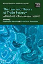 The Law and Theory of Trade Secrecy