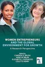 Women Entrepreneurs and the Global Environment for Growth