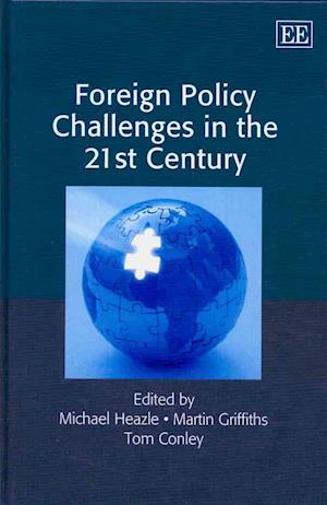 Foreign Policy Challenges in the 21st Century
