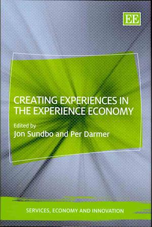 Creating Experiences in the Experience Economy