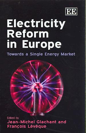 Electricity Reform in Europe