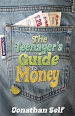The Teenager's Guide to Money