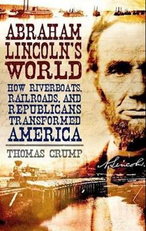 Abraham Lincoln's World