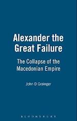 Alexander the Great Failure