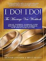 I Do! I Do! The Marriage Vow Workbook