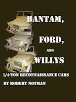 BANTAM, FORD AND WILLYS-1/4-TON RECONNAISSANCE CARS