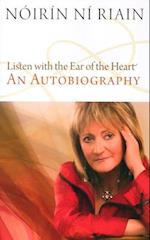 Listen with the Ear of the Heart