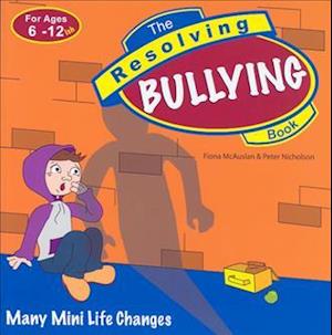 The Resolving Bullying Book