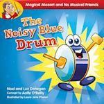 The Noisy Blue Drum