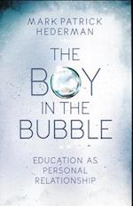 The Boy in the Bubble