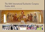 The 50th International Eucharistic Congress, Dublin 20