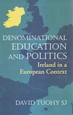 Denominational Education and Politics