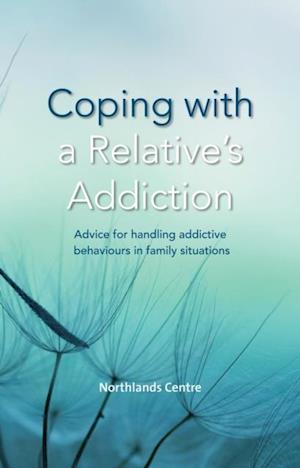 Coping with a Relative's Addiction