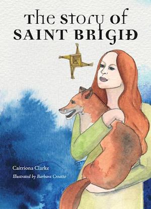 The Story of Saint Brigid