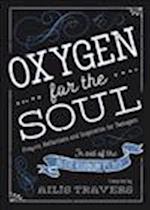 Oxygen for the Soul