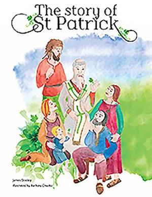 The Story of St Patrick