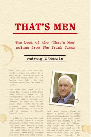 That's Men : The best of the 'That's Men' column from the Irish Times