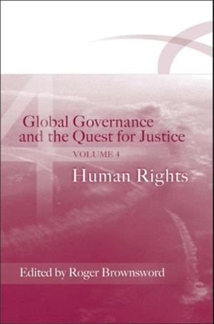 Global Governance and the Quest for Justice - Volume IV