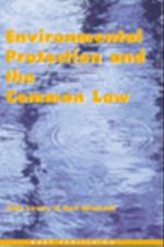 Environmental Protection and the Common Law