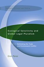 Ecological Sensitivity and Global Legal Pluralism