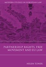 Partnership Rights, Free Movement, and EU Law