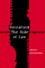 Recrafting the Rule of Law