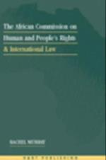 The African Commission on Human and Peoples'' Rights and International Law