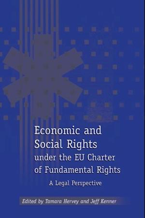 Economic and Social Rights under the EU Charter of Fundamental Rights