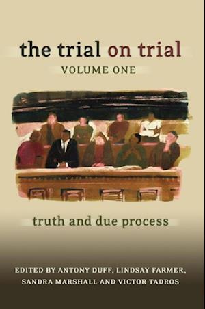 The Trial on Trial: Volume 1