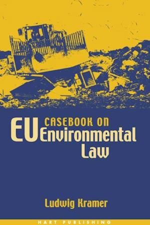 Casebook on EU Environmental Law