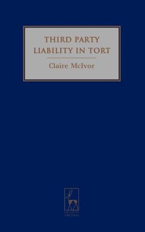 Third Party Liability in Tort