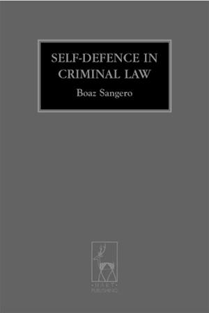 Self-Defence in Criminal Law