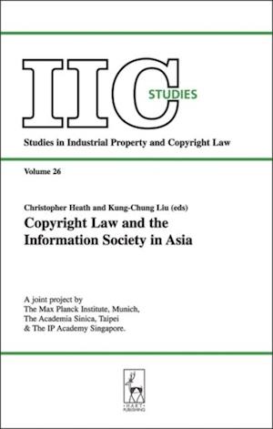 Copyright Law and the Information Society in Asia